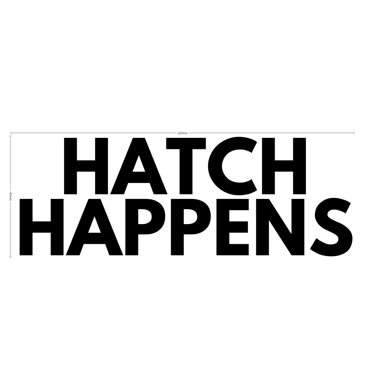 Hatch Happens - Vinyl Sticker - 0022 - Image 5