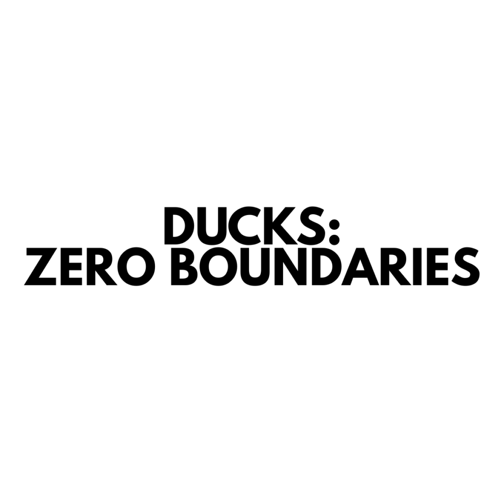 Ducks: Zero Boundaries - Vinyl Sticker - 0002